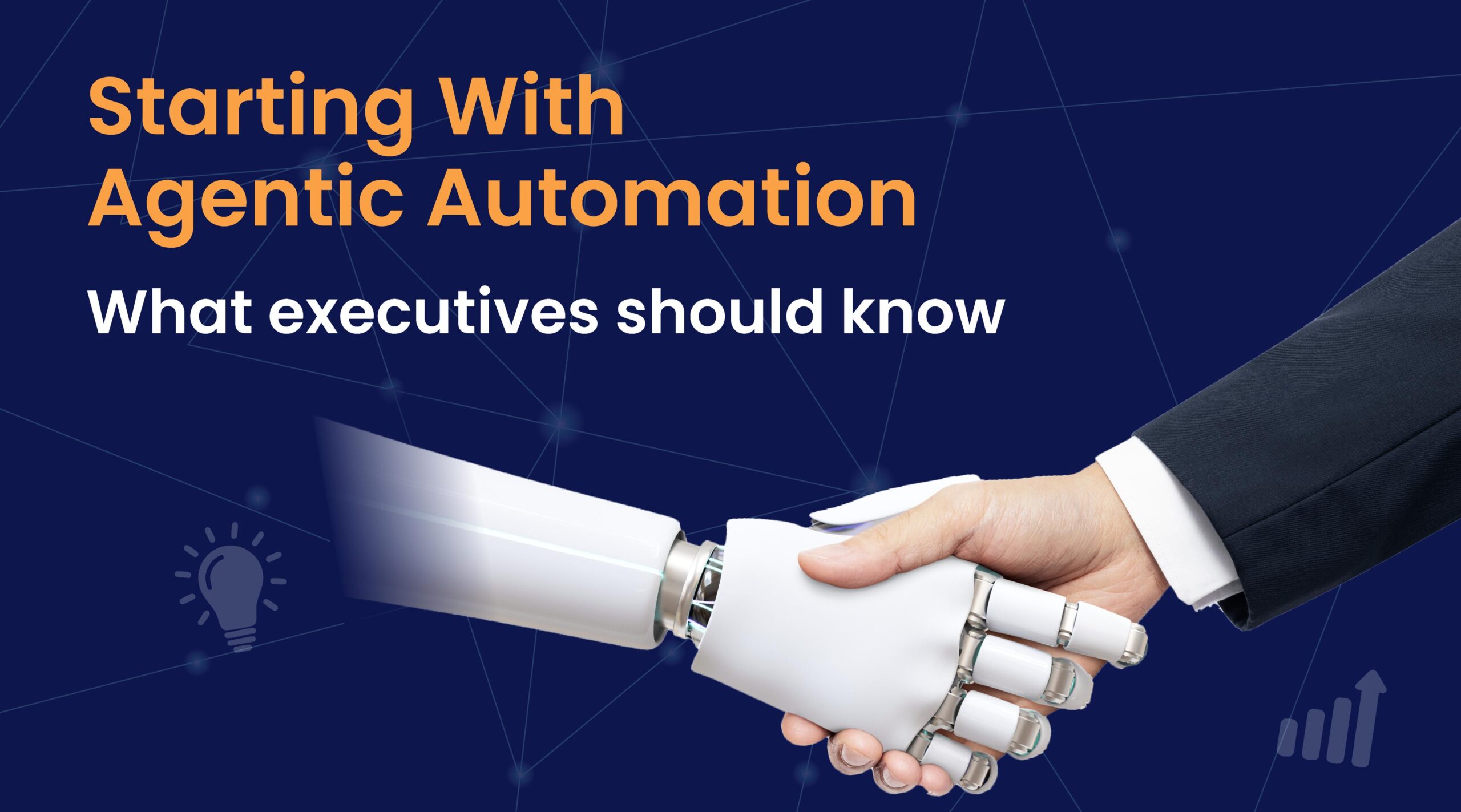 Starting with Agentic Automation – What Executives Should Know
