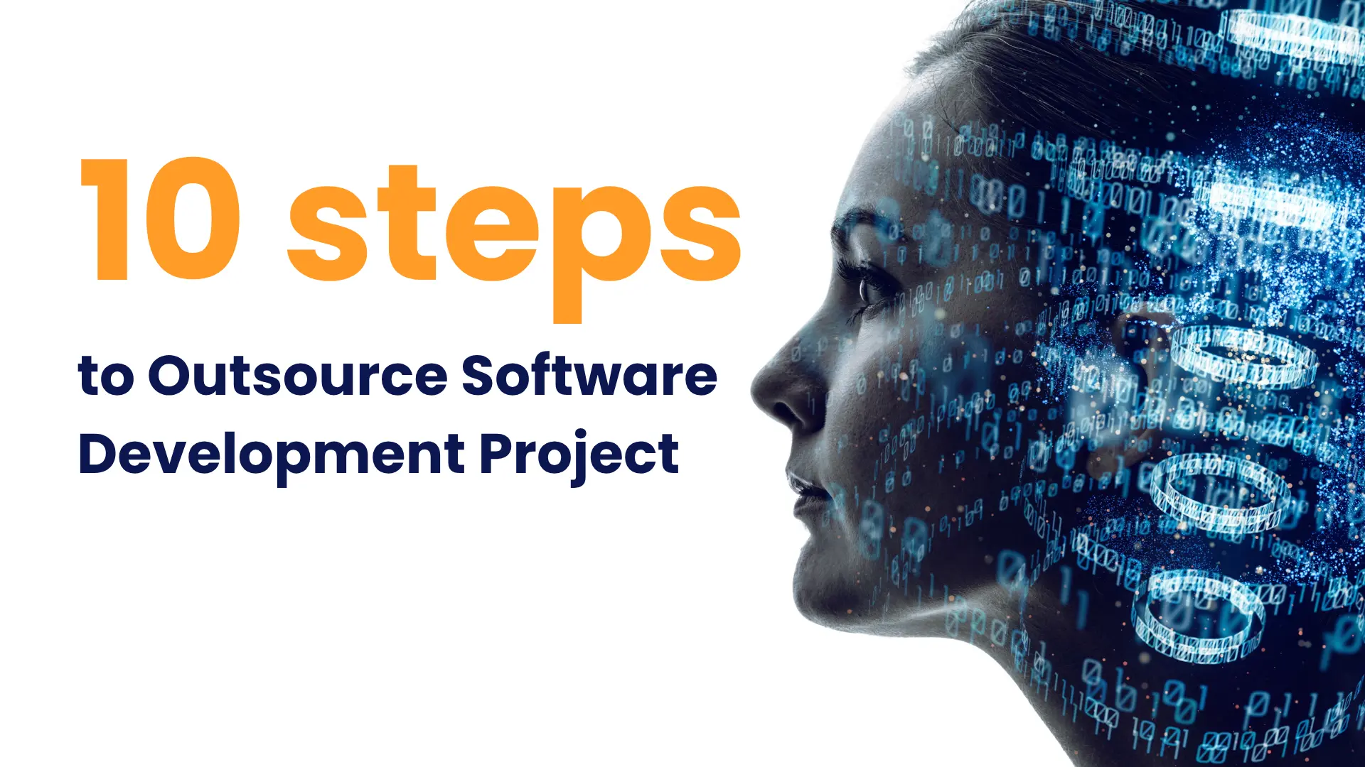 10 Steps to Outsource Software Development Project